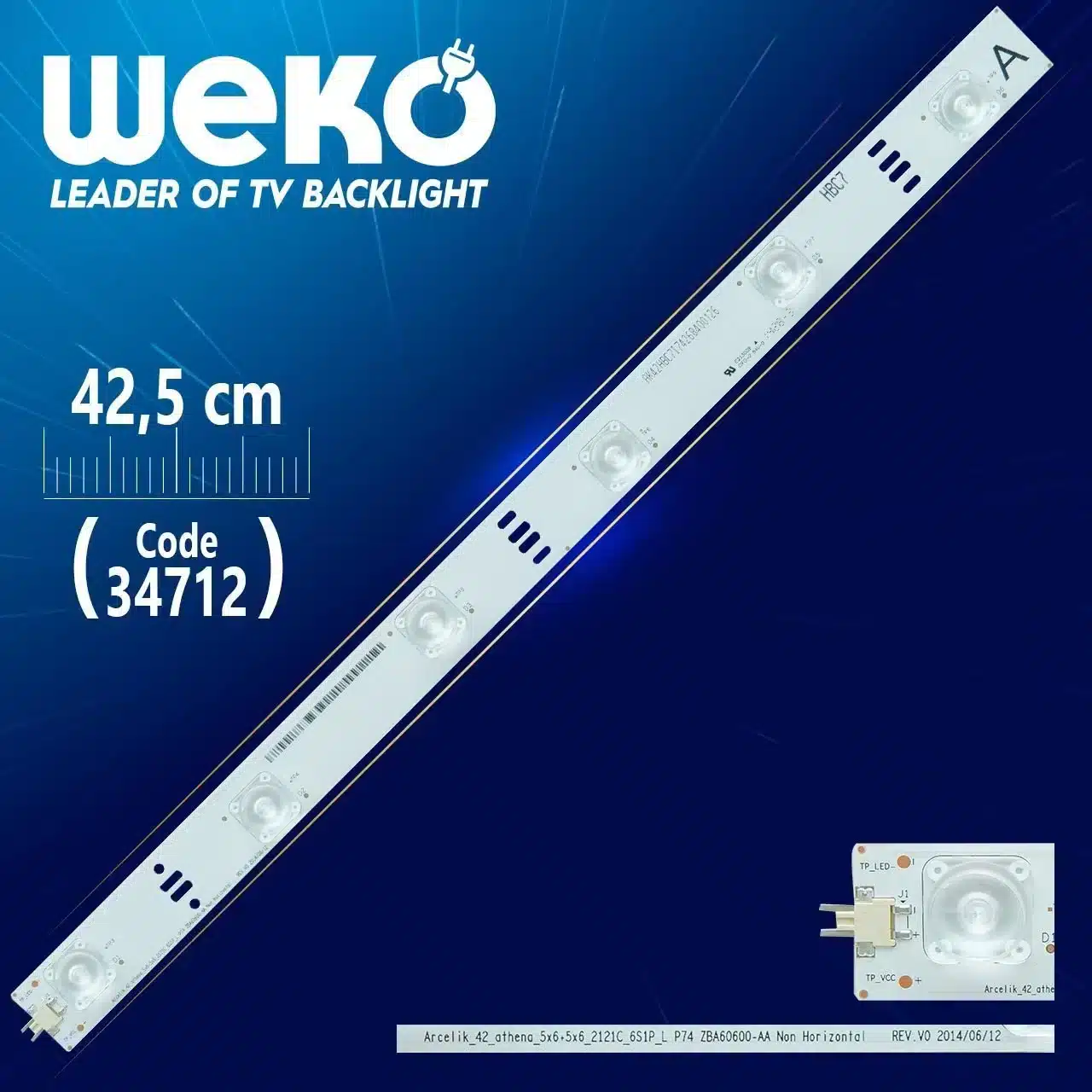 ARCELİK_42_ATHENA_5X6+5X6_2121C_6S1P_L P74 ZBA60600-AA NON HORİZONTAL REV.V0 - WK-19 Tv Led Bar