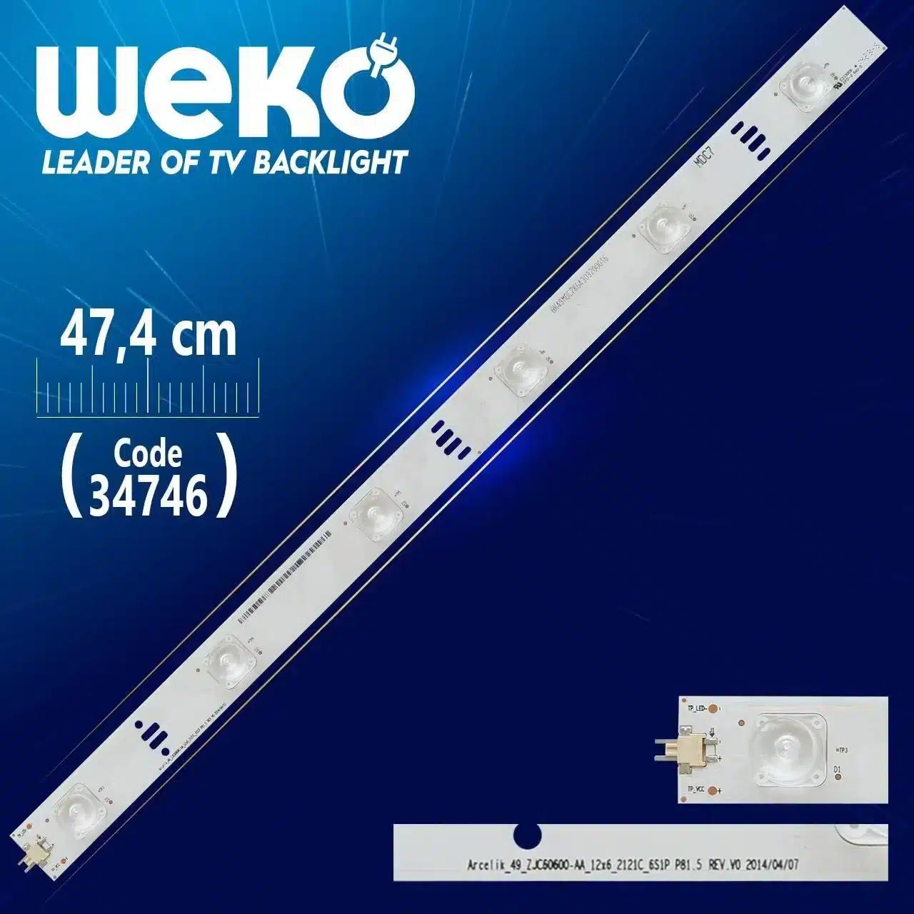 ARCELİK_49_ZJC60600-AA_12X6_2121C_6S1P P81.5 REV.V0 - 47.4 Cm 6 Ledli - WK-47 Led Tv Bar