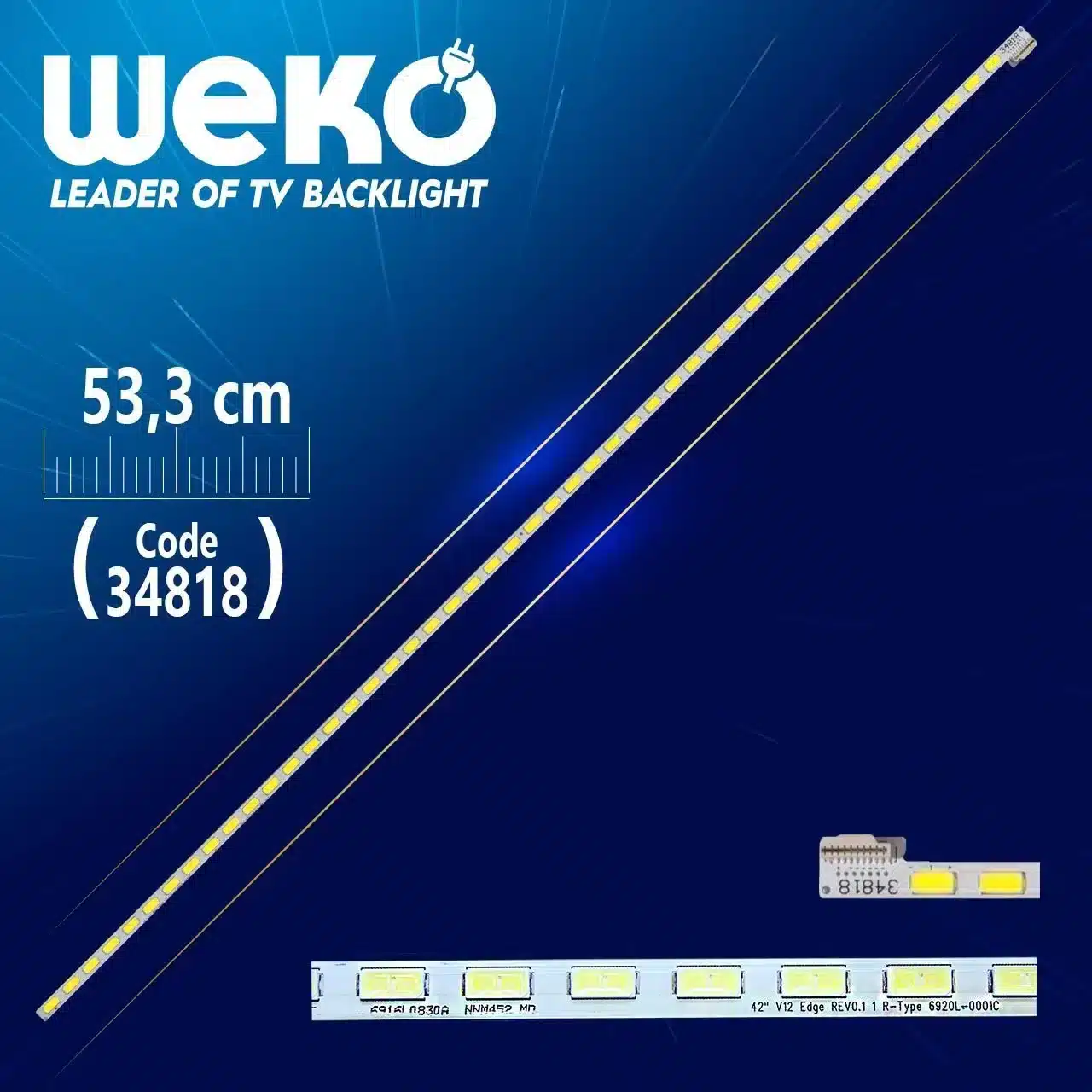 42'' V12 EDGE REV0.1 1 R-TYPE 6920L-0001C - 53.3 Cm 48 Ledli - WK-204 Led Tv Bar