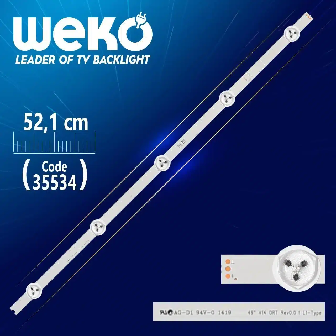 49'' V14 DRT REV0.0 1 L1-TYPE - 52.1 Cm 5 Ledli - WK-1067 Led Tv Bar